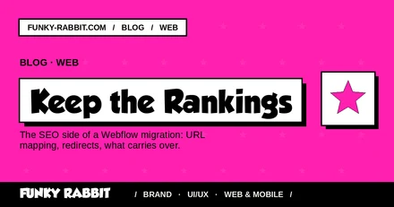 WordPress to Webflow migration without losing your rankings